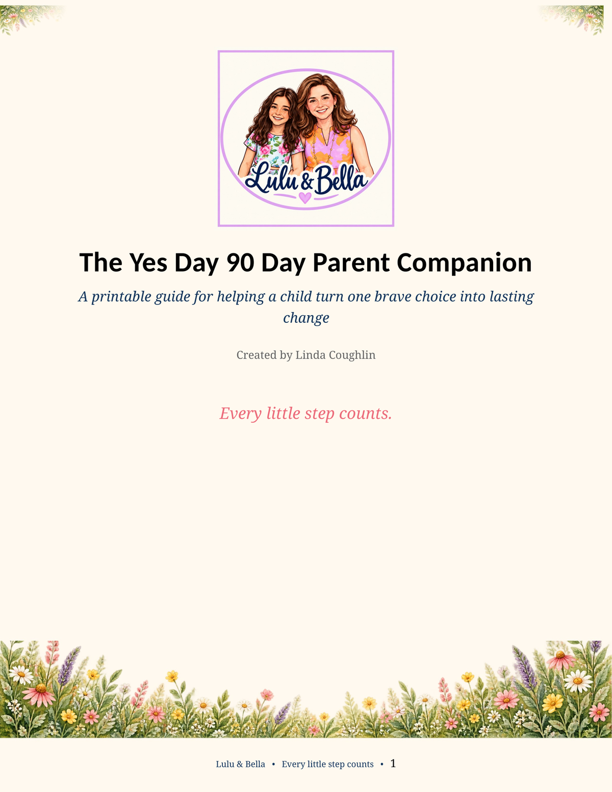 Cover of The Yes Day 90 Day Parent Companion by Linda Coughlin