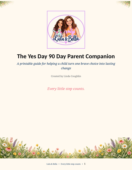 Cover of The Yes Day 90 Day Parent Companion by Linda Coughlin